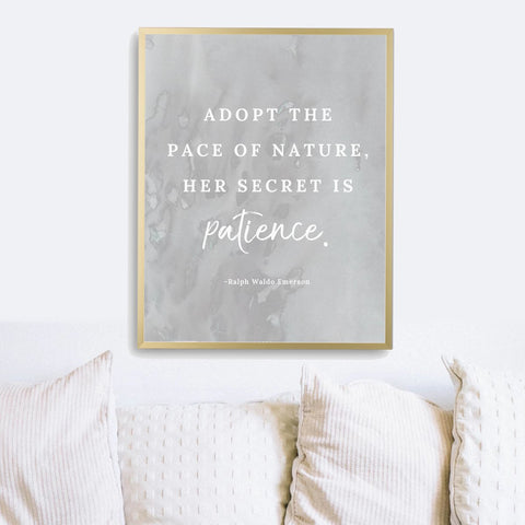 "Adopt the Pace" Quote Art Print